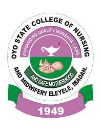 Oyo State College Of Nursing And Midwifery, Eleyele 2025/2026 Admission Form is out call 08068530732 Admin DR Mrs JUDITH on 08068530732